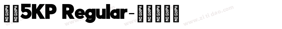 大楷5KP Regular字体转换